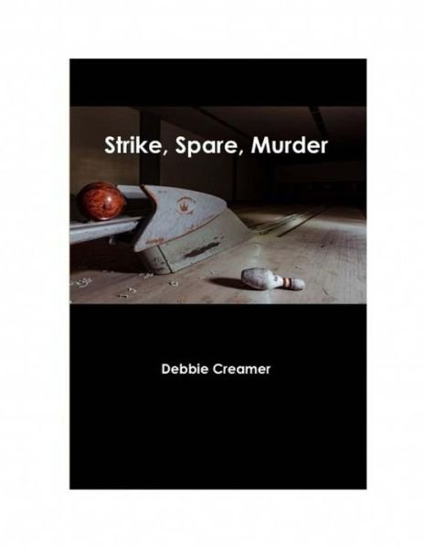 Cover for Rob Bastholm · Strike, Spare, Murder (Paperback Book) (2017)