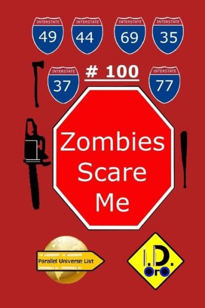 I D Oro · Zombies Scare Me 100 (Pocketbok) [Hindi edition] (2017)