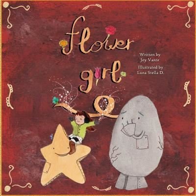 Cover for Jey Vante · Flower Girl (Paperback Book) (2018)