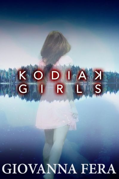 Cover for Giovanna Fera · Kodiak Girls (Paperback Book) (2018)