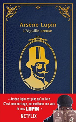 Cover for Maurice Leblanc · Lupin - nouvelle dition de &quot;L'Aiguille creuse&quot;  l'occasion de la srie Netflix-Saison1 Partie2 (Paperback Bog) (2021)