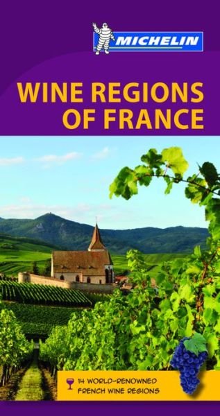 Cover for Michelin · Michelin Green Guides: Wine Regions of France (Buch) (2016)
