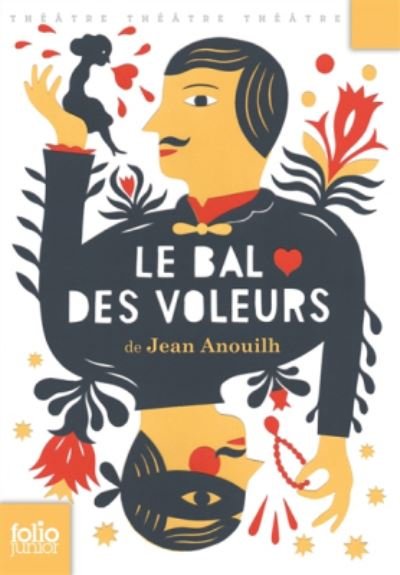 Cover for Jean Anouilh · Le bal des voleurs (Taschenbuch) (2012)