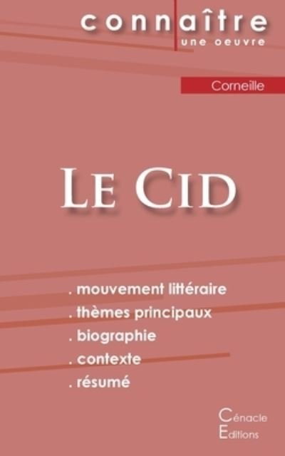 Cover for Pierre Corneille · Fiche de lecture Le Cid de Corneille (Analyse litteraire de reference et resume complet) (Paperback Book) (2022)