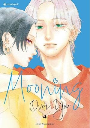 Cover for Mika Yamamori · Mooning Over You  Band 4 (Bok) (2023)