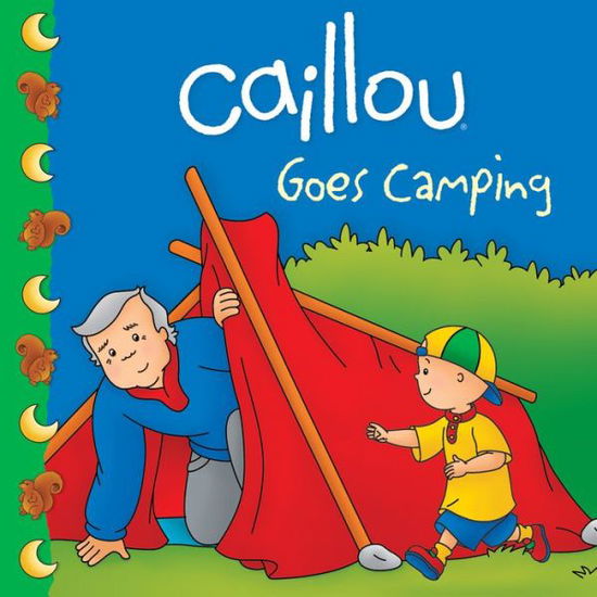 Cover for Roger Harvey · Caillou Goes Camping - Clubhouse (Paperback Book) (2012)