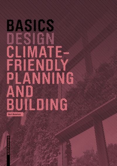 Cover for Bert Bielefeld · Basics Climate-Smart Design and Construction - Basics (Pocketbok) (2024)