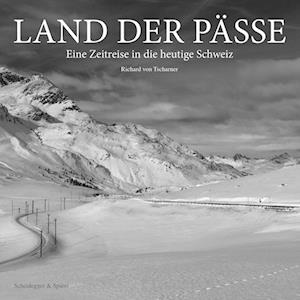 Cover for Richard von Tscharner · Land der Pässe (Book) (2023)