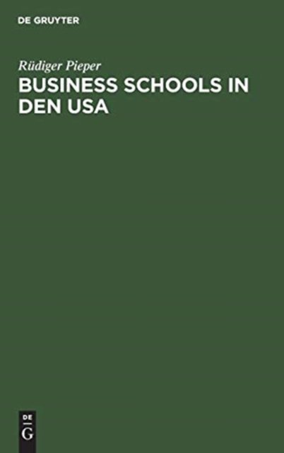 Cover for Rudiger Pieper · Business Schools in Den USA (Taschenbuch) (1989)
