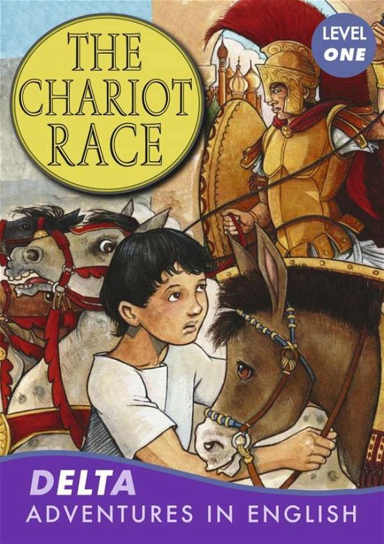 Cover for Lynne Benton · The Chariot Race (Buch) (2017)