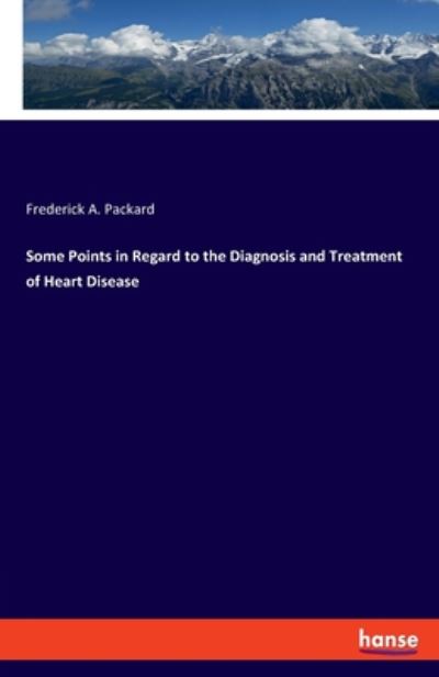 Cover for Packard · Some Points in Regard to the Di (Book) (2019)