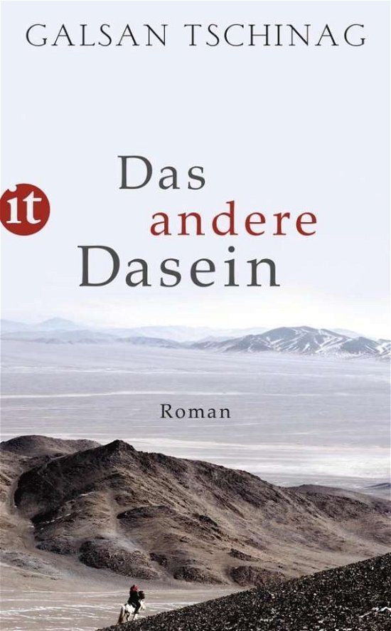 Insel TB.4156 Tschinag:Andere Dasein - Galsan Tschinag - Books -  - 9783458358565 - 