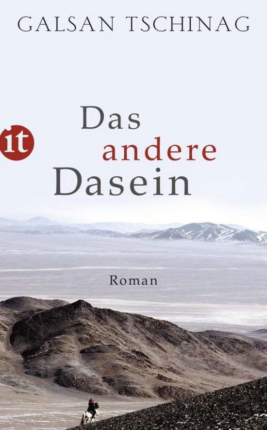 Insel TB.4156 Tschinag:Andere Dasein - Galsan Tschinag - Books - - 9783458358565 -