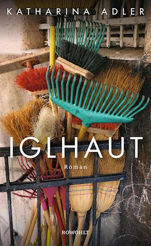 Cover for Katharina Adler · Iglhaut (Hardcover Book) (2022)