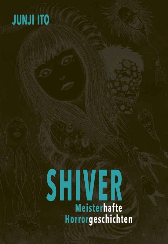 Cover for Junji Ito · Shiver - Meisterhafte Horrorgeschichten (Hardcover bog) (2021)