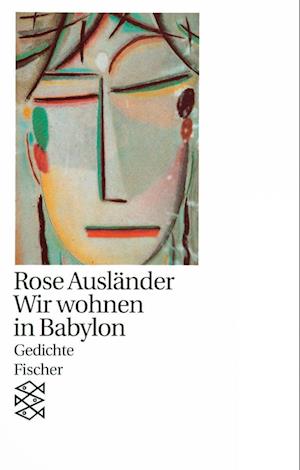 Cover for Rose Ausländer · Wir wohnen in Babylon (Pocketbok) (1992)