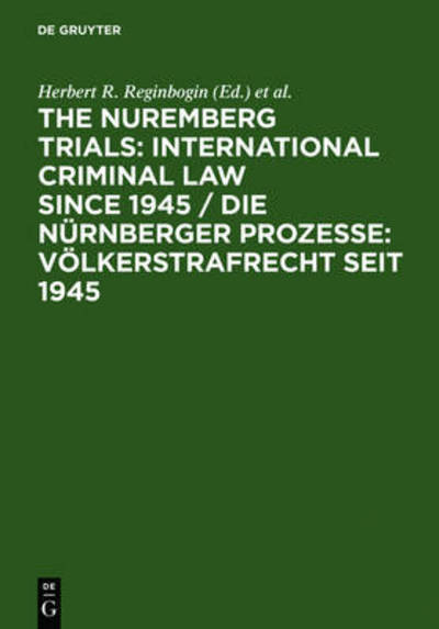 Cover for Herbert R Reginbogin · Nürnberger Prozesse,Völkerstrafrecht. (Book) (2006)
