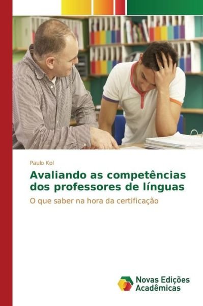 Cover for Kol Paulo · Avaliando As Competencias Dos Professores De Linguas (Taschenbuch) (2015)