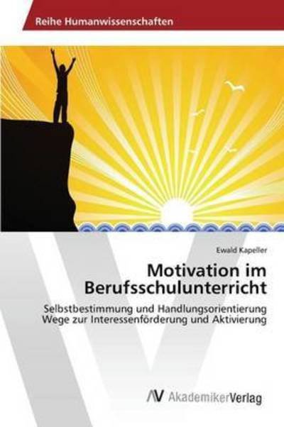 Cover for Kapeller · Motivation im Berufsschulunter (Buch) (2015)