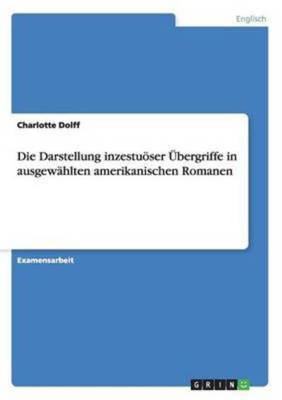 Cover for Dolff · Die Darstellung inzestuöser Überg (Bok) (2016)