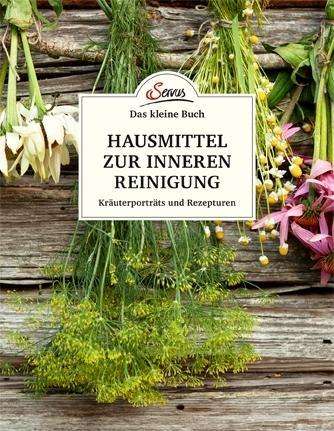 Cover for Kienreich · Hausmittel zur inneren Reinig (Bok)