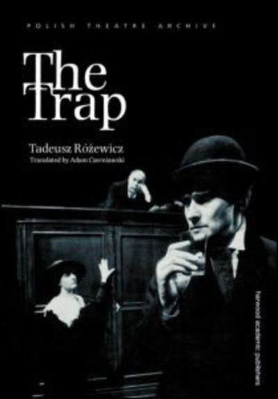 Cover for Tadeusz Rosewicz · The Trap (Paperback Bog) (1998)