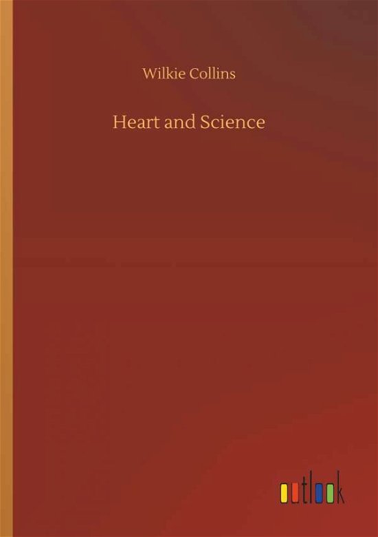 Cover for Collins · Heart and Science (Buch) (2018)