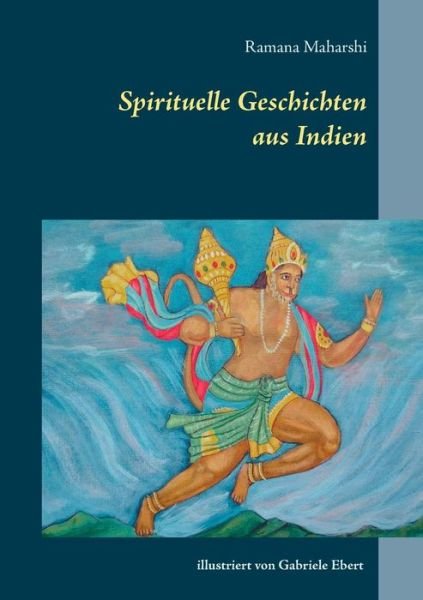 Cover for Ramana Maharshi · Spirituelle Geschichten Aus Indien (Taschenbuch) (2019)