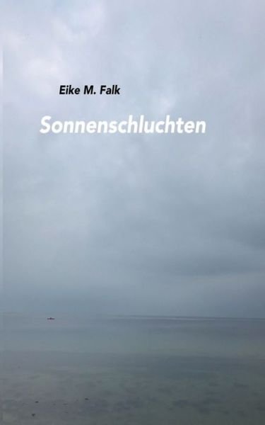 Cover for Falk · Sonnenschluchten (Buch) (2017)