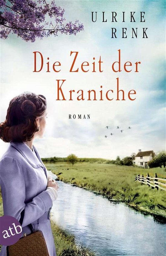 Die Zeit der Kraniche - Ulrike Renk - Boeken - Aufbau-Verlag GmbH - 9783746633565 - 15 juli 2018