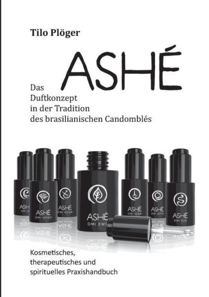 Cover for Plöger · Ashé (Book) (2018)