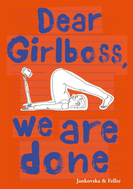 Cover for Bianca Jankovska · Dear Girlboss, we are done (Paperback Book) (2020)