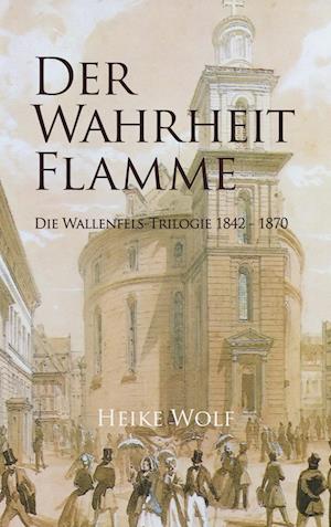 Cover for Heike Wolf · Der Wahrheit Flamme (Paperback Book) (2022)