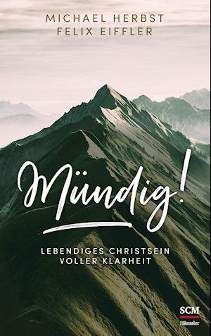 Cover for Michael Herbst · Mündig! (Hardcover bog) (2022)