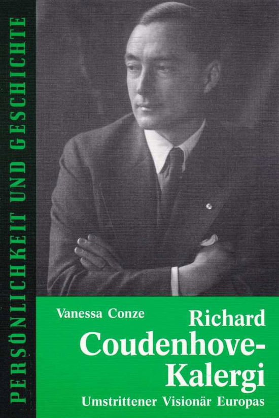 Richard Codenhove-Kalergi [sic] - Vanessa Conze - Inne - Muster-Schmidt - 9783788101565 - 28 grudnia 2021