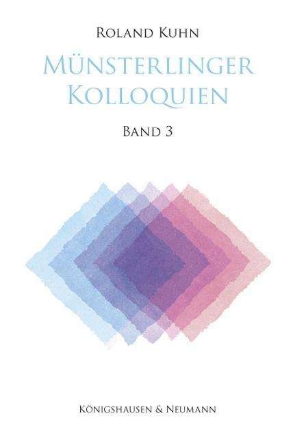 Cover for Kuhn · Münsterlinger Kolloquien.3 (Bog)