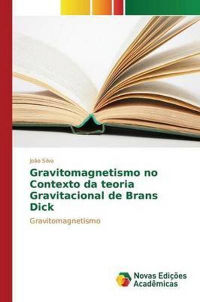 Cover for Silva · Gravitomagnetismo no Contexto da (Book) (2015)