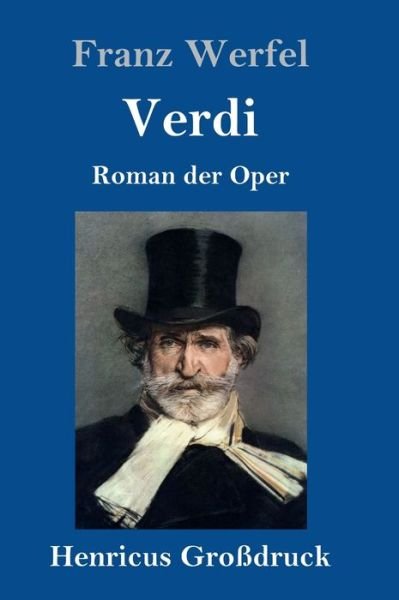 Cover for Franz Werfel · Verdi (Grossdruck) (Innbunden bok) (2019)