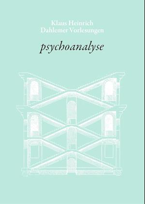 Cover for Klaus Heinrich · Psychoanalyse (Hardcover Book) (2020)