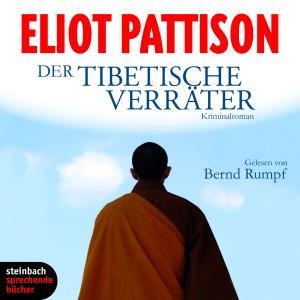 Der Tibetische Verräter - Eliot Pattison - Music - STEINBACH - 9783886984565 - September 25, 2009