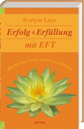 Cover for Laye · Erfolg &amp; Erfüllung mit EFT (Book)