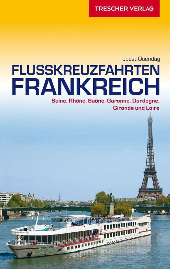 Cover for Ouendag · Flusskreuzfahrten in Frankreich (Book)