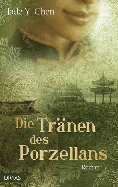 Cover for Chen · Chen:die TrÃ¤nen Des Porzellans (Bok)