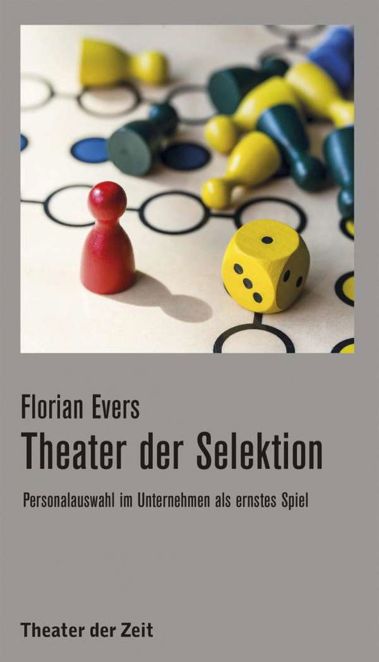 Cover for Evers · Theater der Selektion (Book)