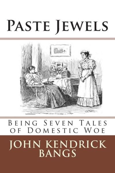 Cover for John Kendrick Bangs · Paste Jewels (Paperback Book) (2015)