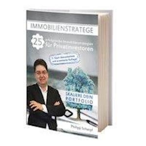 Cover for Philipp Scharpf · Immobilienstratege - 25 erfolgreiche Immobilienstrategien für Privatinvestoren (Paperback Book) (2019)