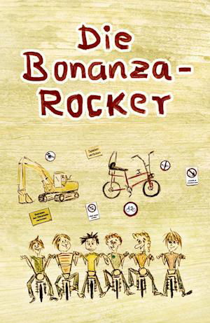 Cover for Stephan C. Brug · Die Bonanza-Rocker (Book) (2023)