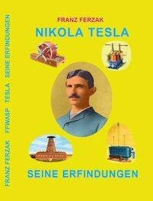 Cover for Franz Ferzak · Nikola Tesla (Paperback Book) (2010)