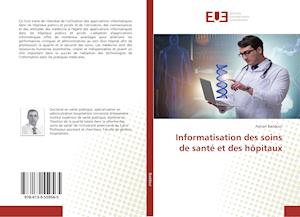 Cover for Baddour · Informatisation des soins de sa (Book)