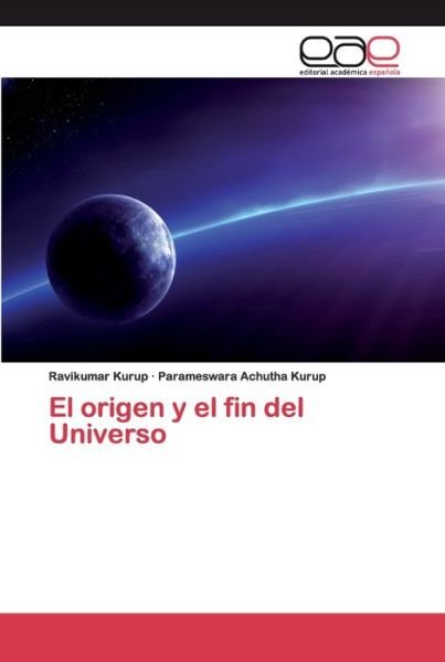 Cover for Kurup · El origen y el fin del Universo (Bog) (2020)